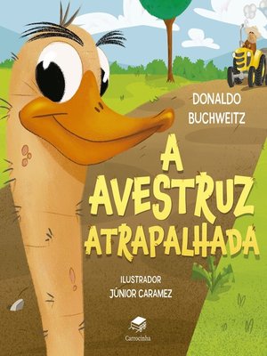cover image of A avestruz atrapalhada